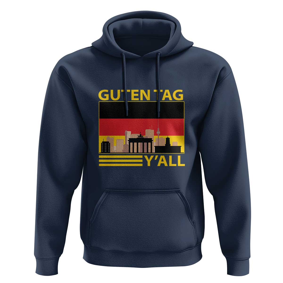 Germany Hoodie Guten Tag Y'all German Flag - Wonder Print Shop