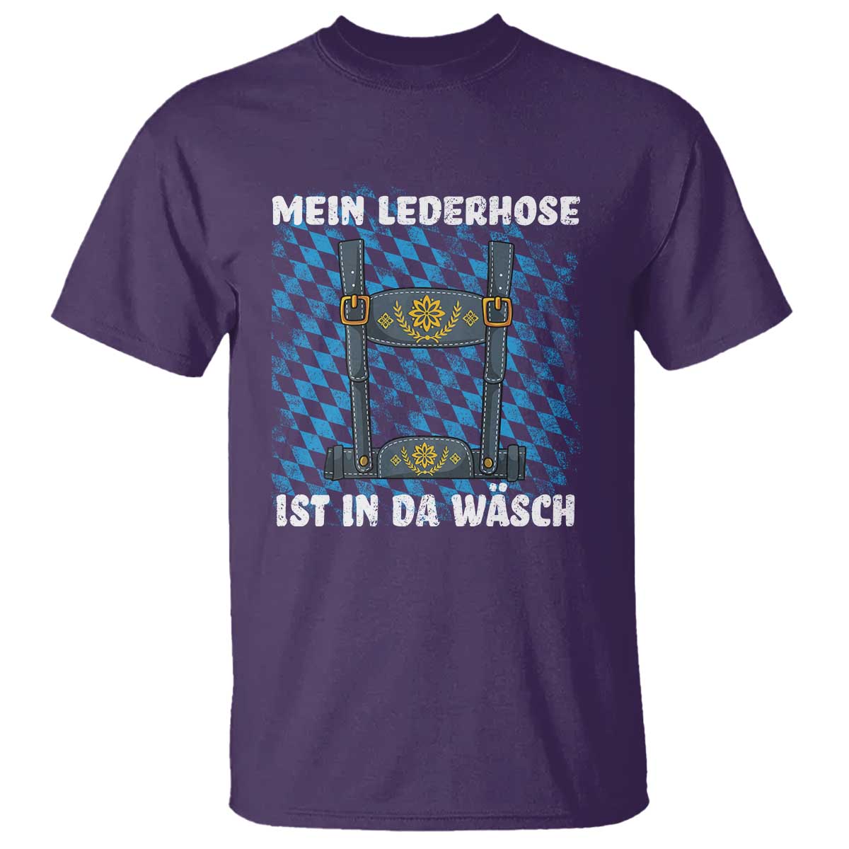 Oktoberfest T Shirt My Lederhosen Is In The Wash German Beer Festival - Wonder Print Shop