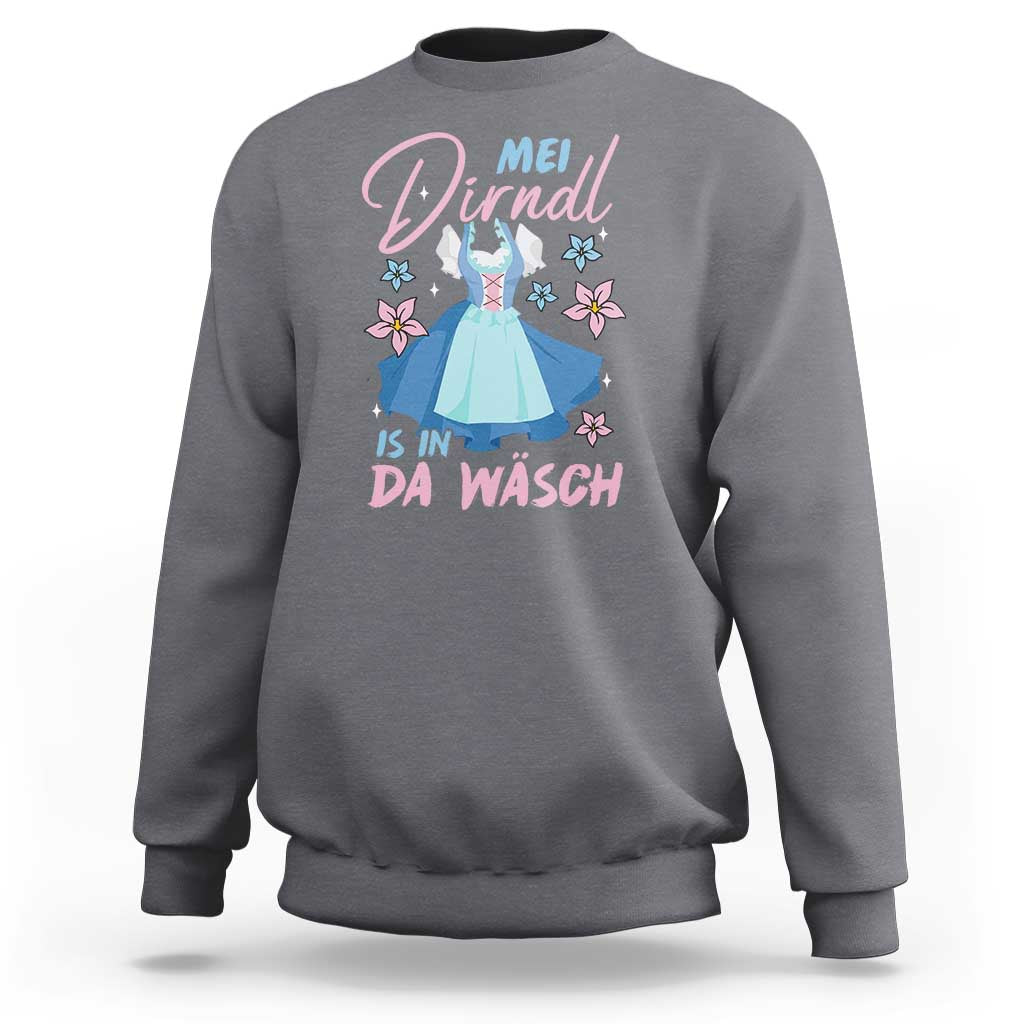 Oktoberfest Sweatshirt Mei Dirndl In Da Wasch German Girls Women - Wonder Print Shop