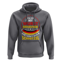 Oktoberfest Hoodie On My Wurst Behavior I Dont Give A Schnitzel German Beer - Wonder Print Shop