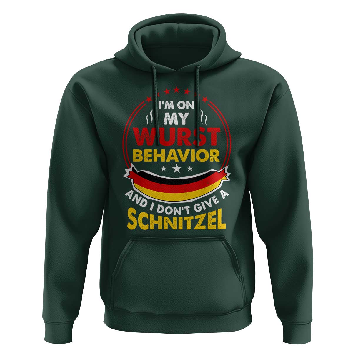 Oktoberfest Hoodie On My Wurst Behavior I Dont Give A Schnitzel German Beer - Wonder Print Shop