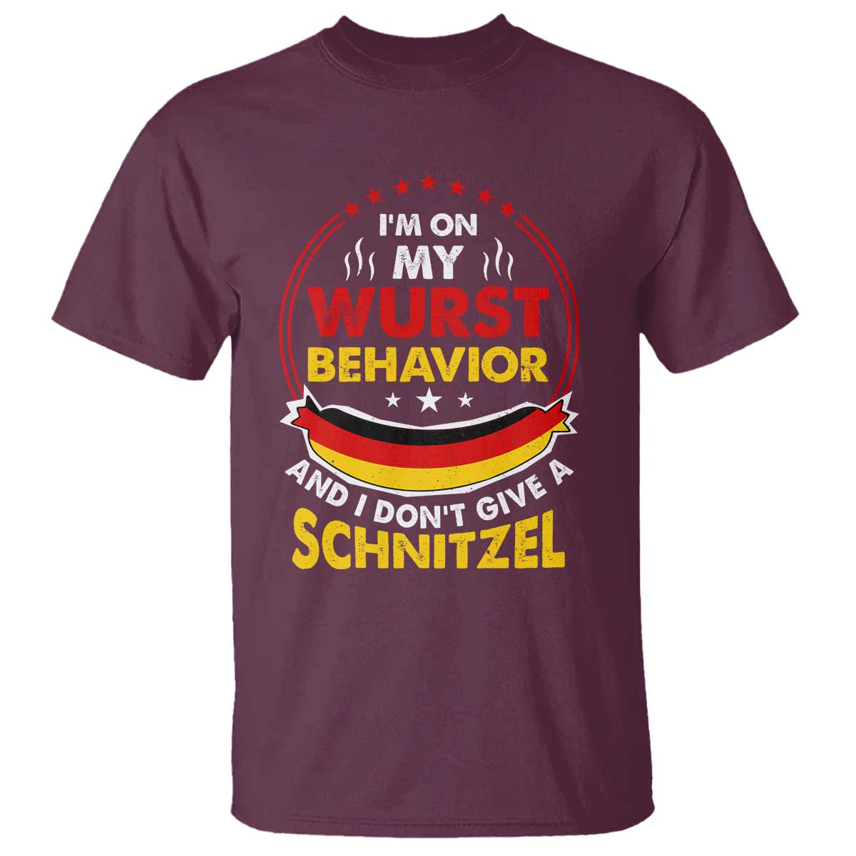 Oktoberfest T Shirt On My Wurst Behavior I Dont Give A Schnitzel German Beer - Wonder Print Shop