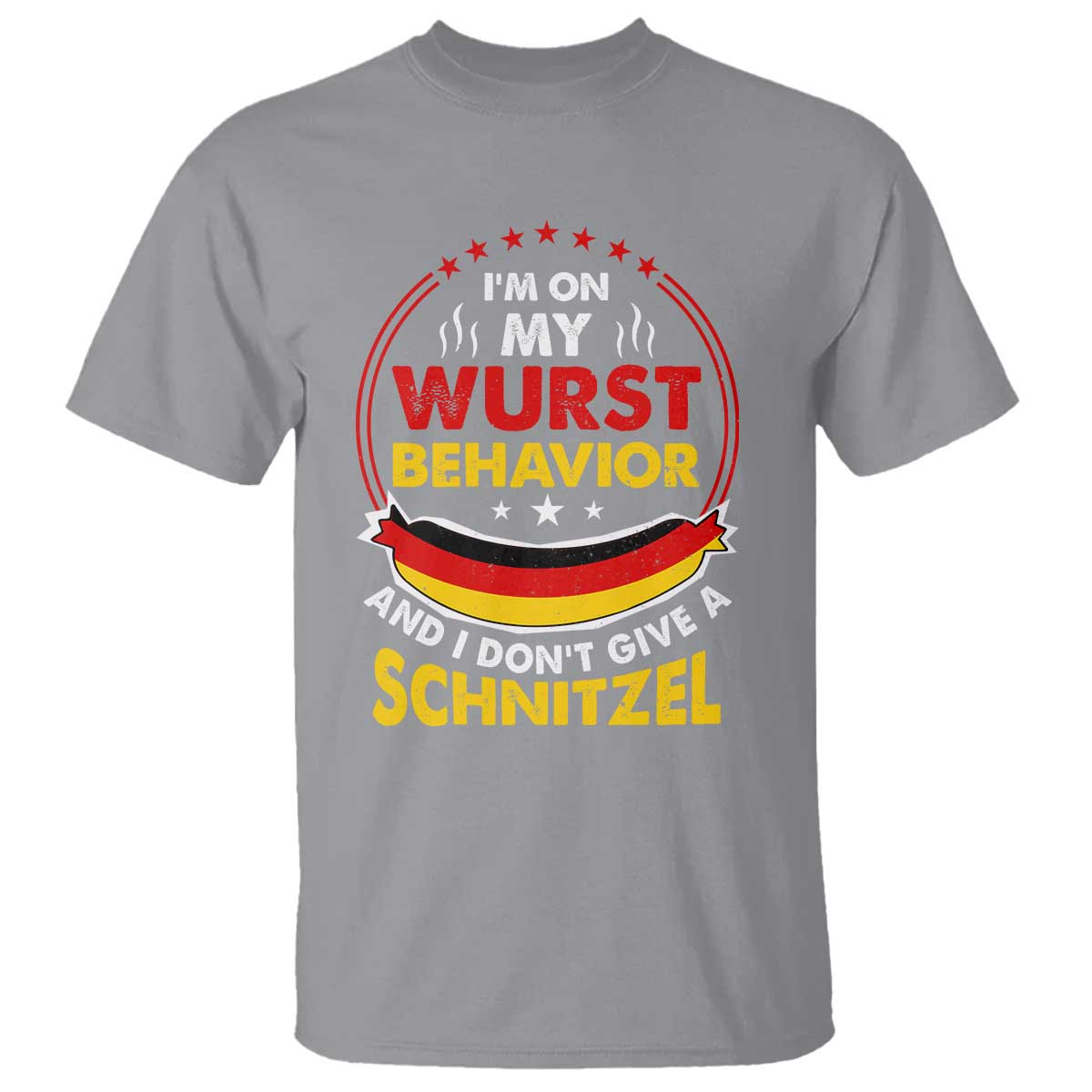 Oktoberfest T Shirt On My Wurst Behavior I Dont Give A Schnitzel German Beer - Wonder Print Shop