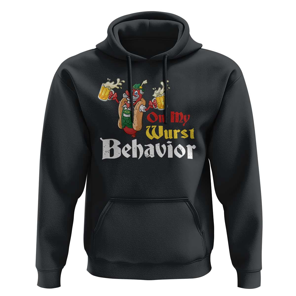 Oktoberfest Hoodie On My Wurst Behavior German Beer Sausage - Wonder Print Shop