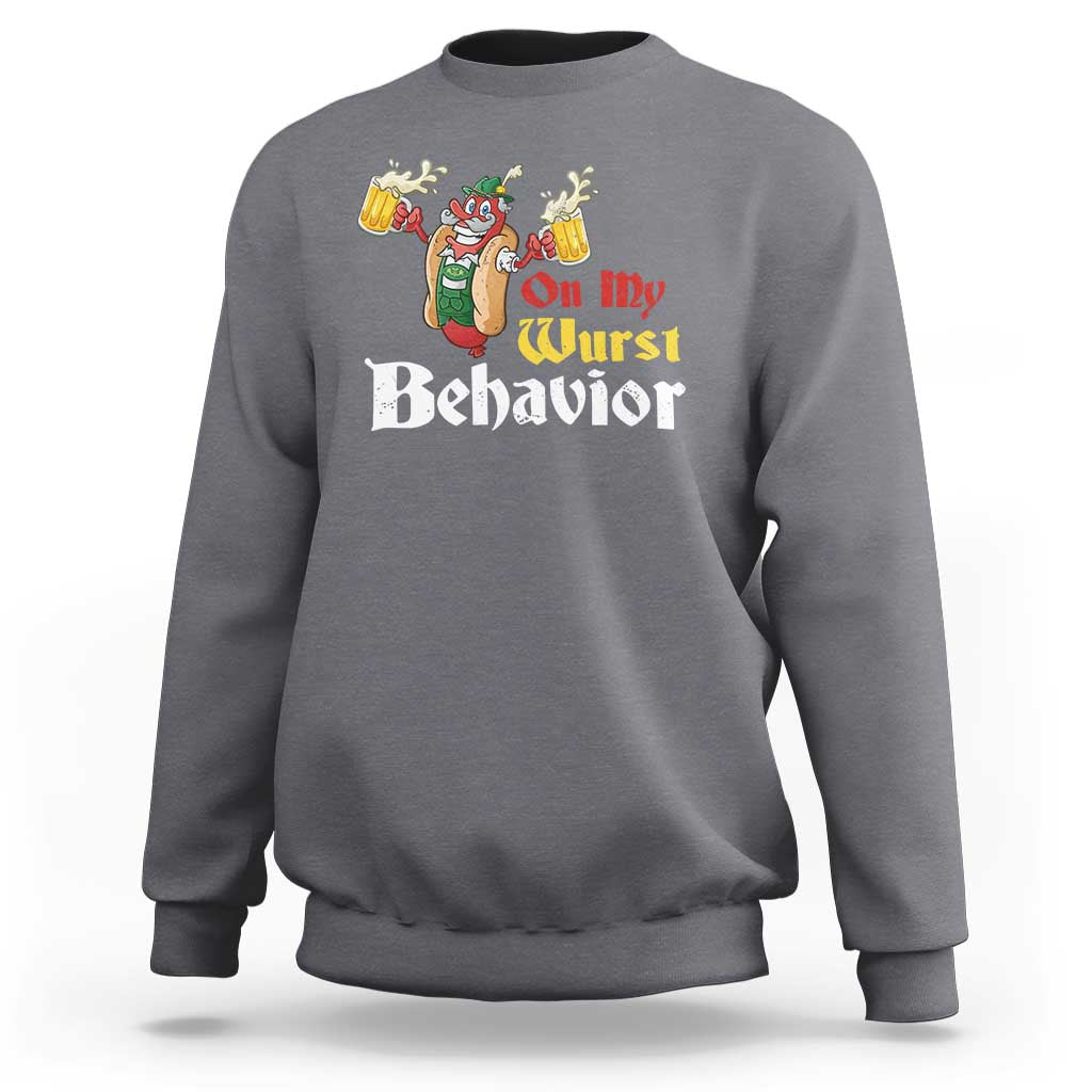 Oktoberfest Sweatshirt On My Wurst Behavior German Beer Sausage - Wonder Print Shop