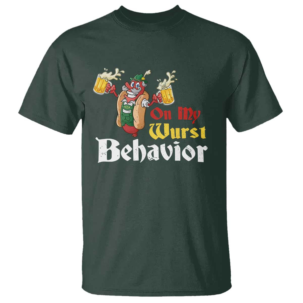 Oktoberfest T Shirt On My Wurst Behavior German Beer Sausage - Wonder Print Shop