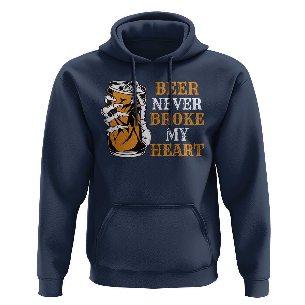 Funny Beer Lover Hoodie Beer Never Broke My Heart - Wonder Print Shop