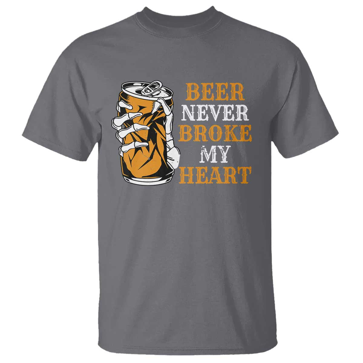 Funny Beer Lover T Shirt Beer Never Broke My Heart - Wonder Print Shop