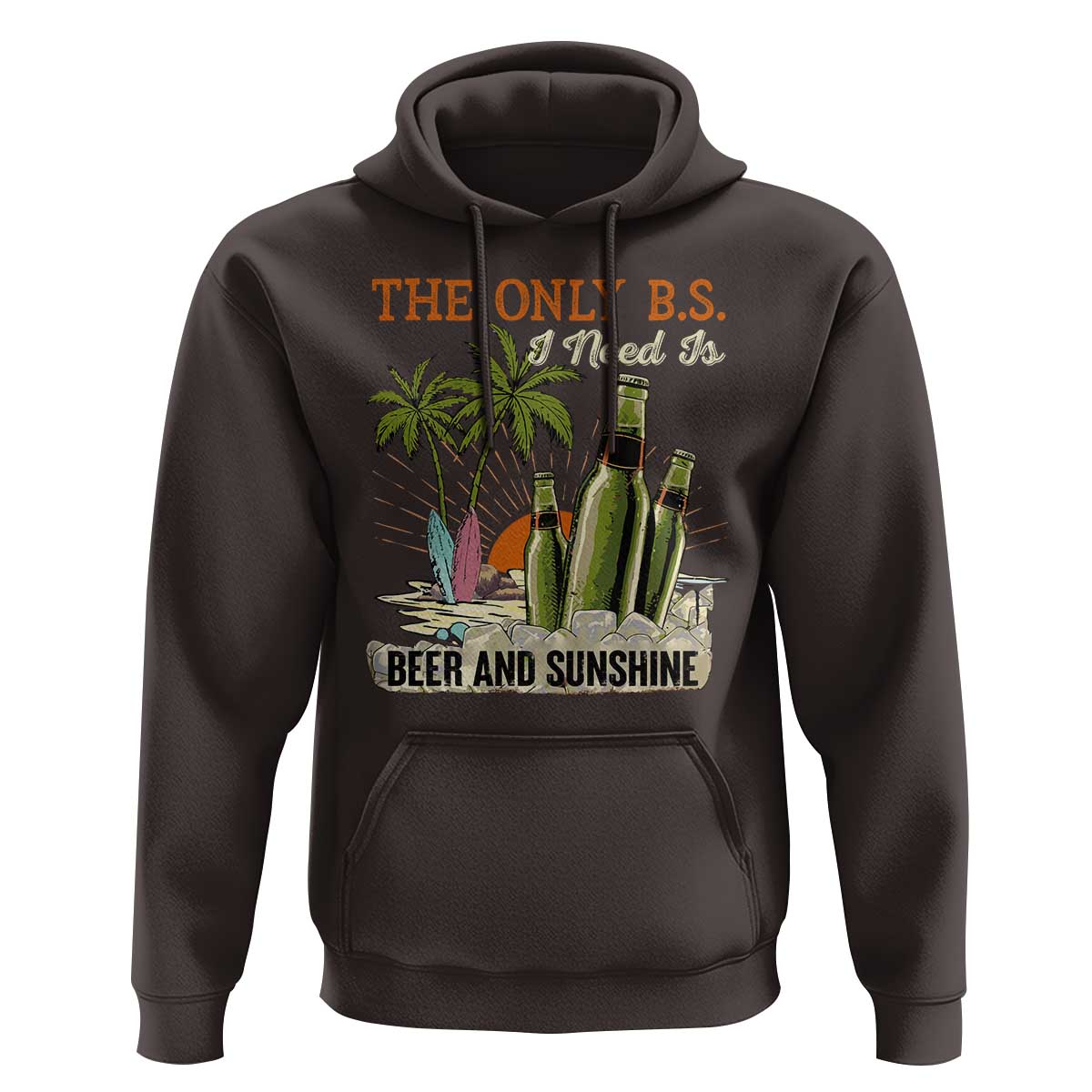 Funny Beer Lover Hoodie The Only B.S. I Need Is Beer And Sunshine - Wonder Print Shop