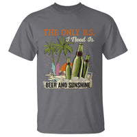 Funny Beer Lover T Shirt The Only B.S. I Need Is Beer And Sunshine - Wonder Print Shop