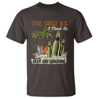 Funny Beer Lover T Shirt The Only B.S. I Need Is Beer And Sunshine - Wonder Print Shop