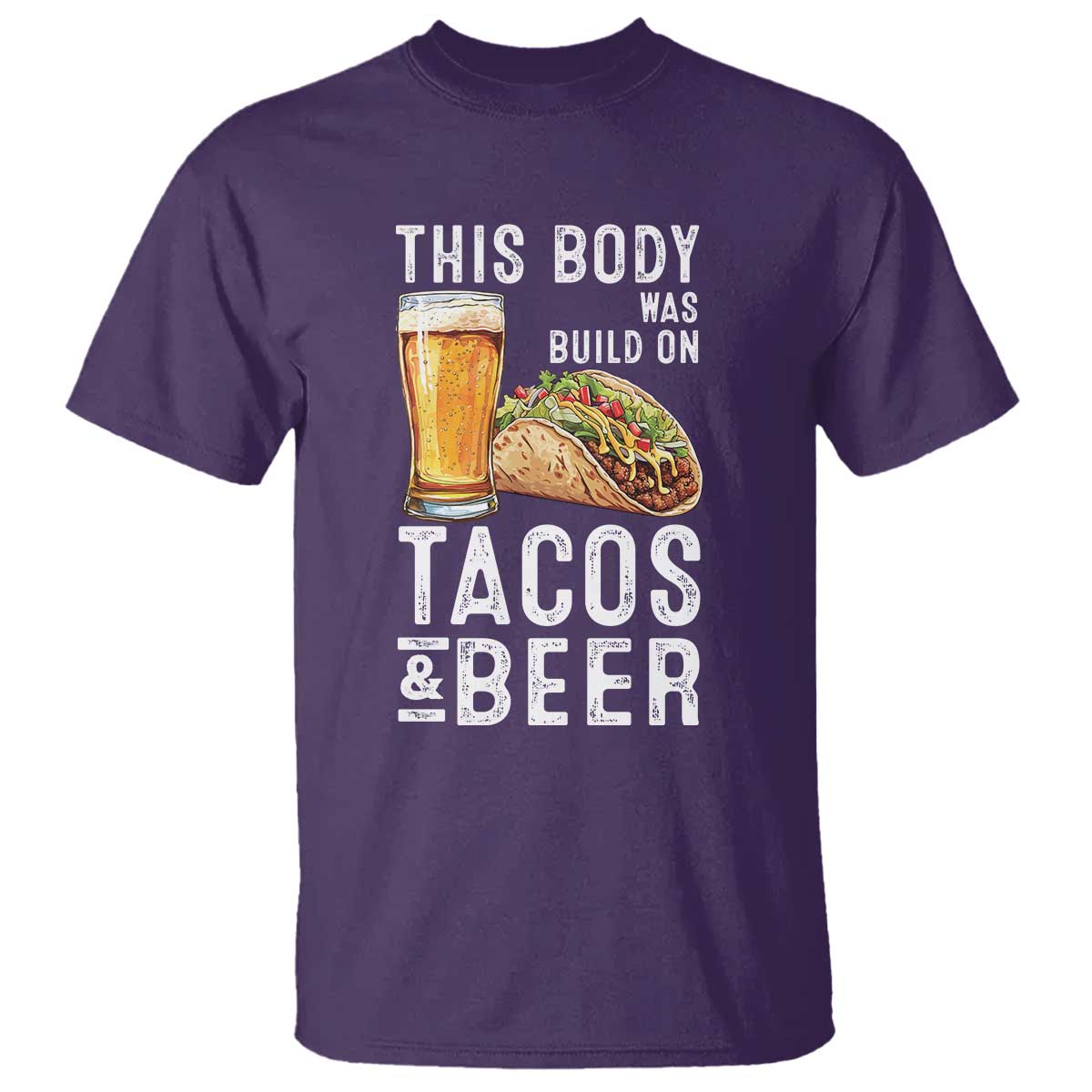 Funny Beer Lover T Shirt This Body Was Built On Tacos and Beer - Wonder Print Shop