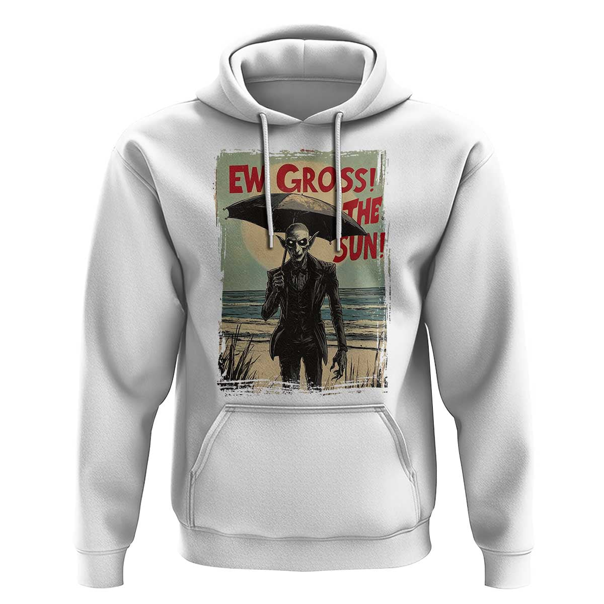 Funny Vampire Hoodie Ew Gross The Sun Sunny Beach Trip Halloween