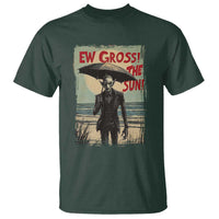 Funny Vampire T Shirt Ew Gross The Sun Sunny Beach Trip Halloween - Wonder Print Shop