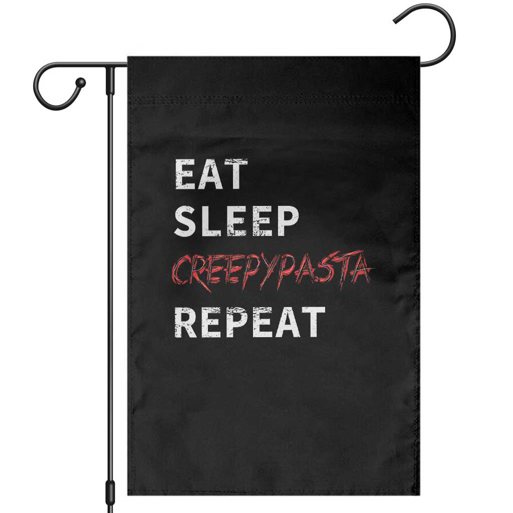 Horror Movie Lover Garden Flag Eat Sleep Creepypasta Repeat - Wonder Print Shop