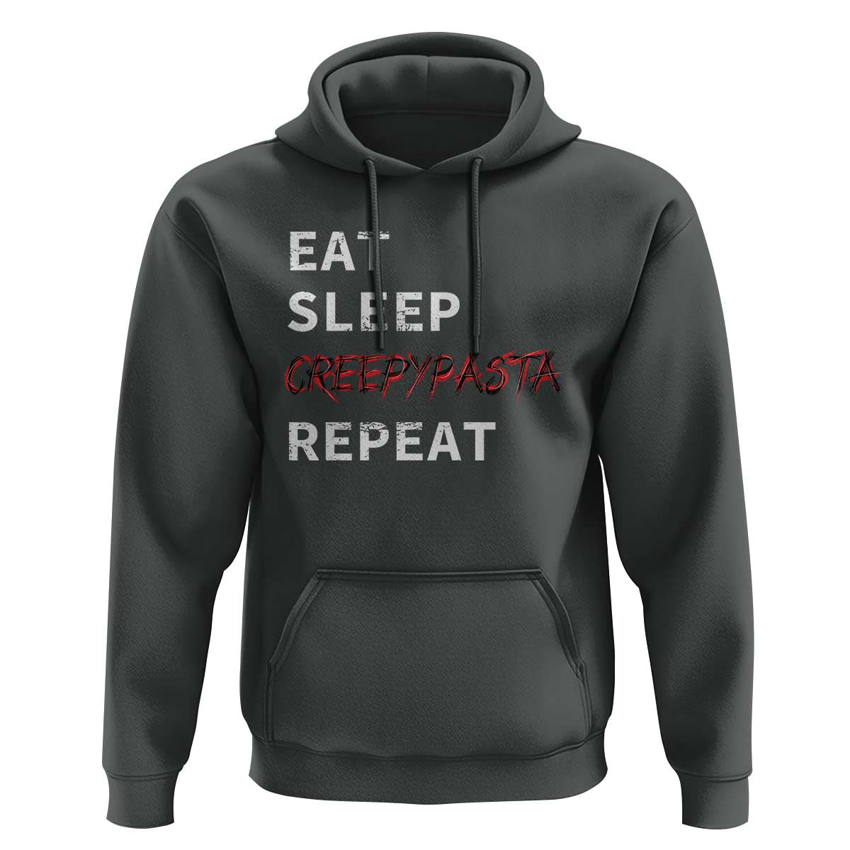 Horror Movie Lover Hoodie Eat Sleep Creepypasta Repeat
