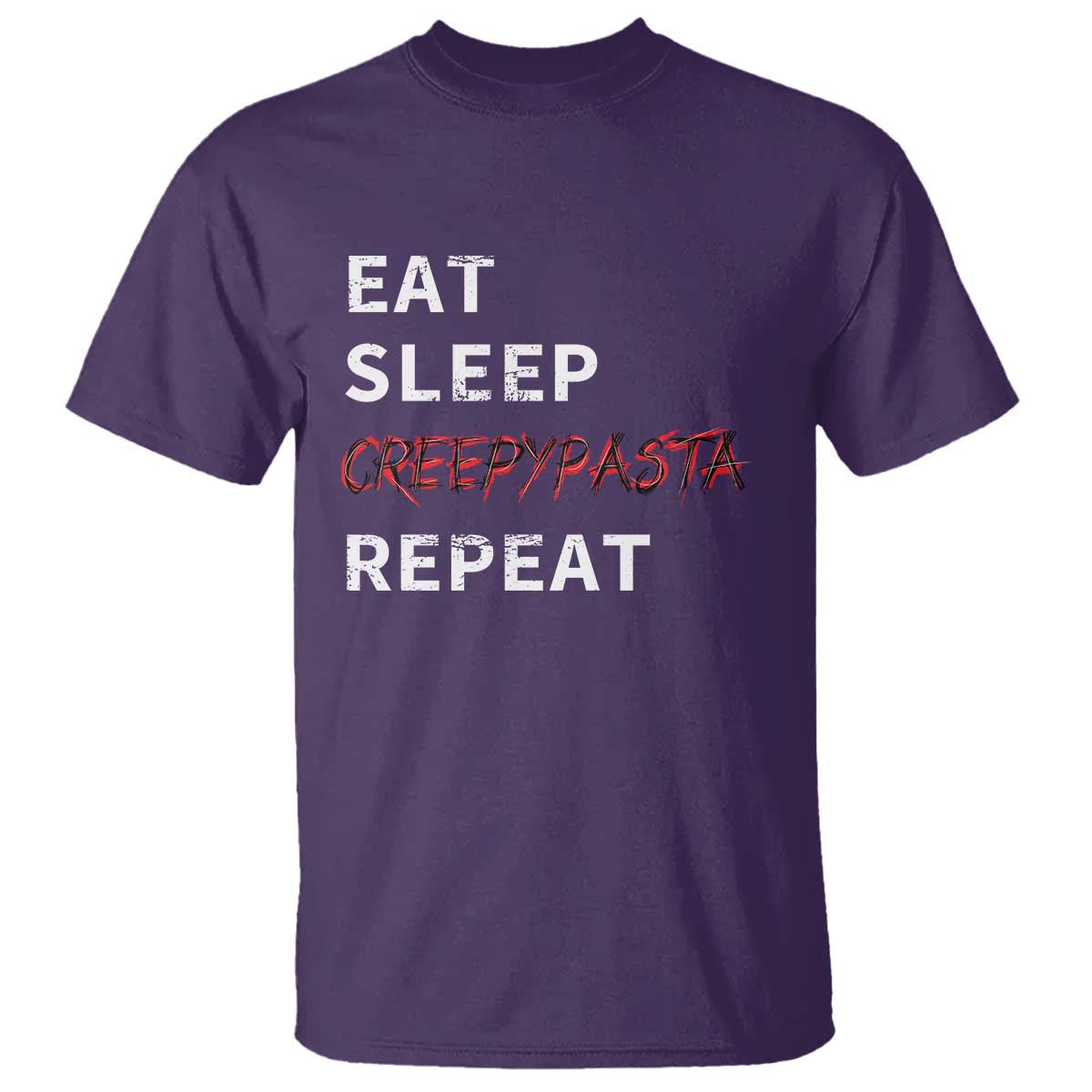 Horror Movie Lover T Shirt Eat Sleep Creepypasta Repeat - Wonder Print Shop