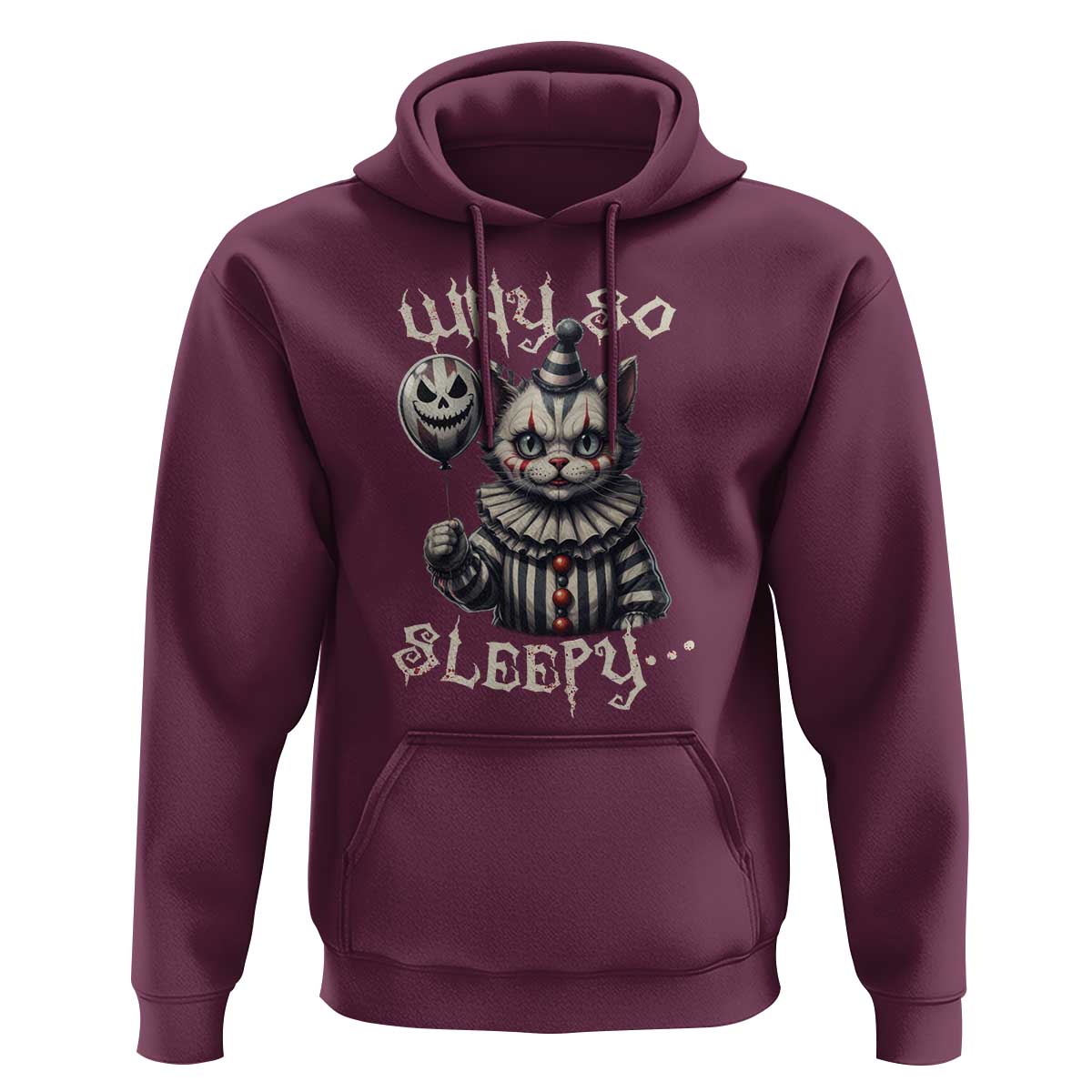 Halloween Cat Clown Hoodie Why So Sleepy Creepy
