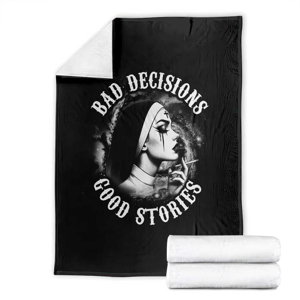 Unholy Nun Throw Blanket Bad Decisions Good Stories Dirty Nun Smoking - Wonder Print Shop