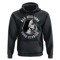 Unholy Nun Hoodie Bad Decisions Good Stories Dirty Nun Smoking