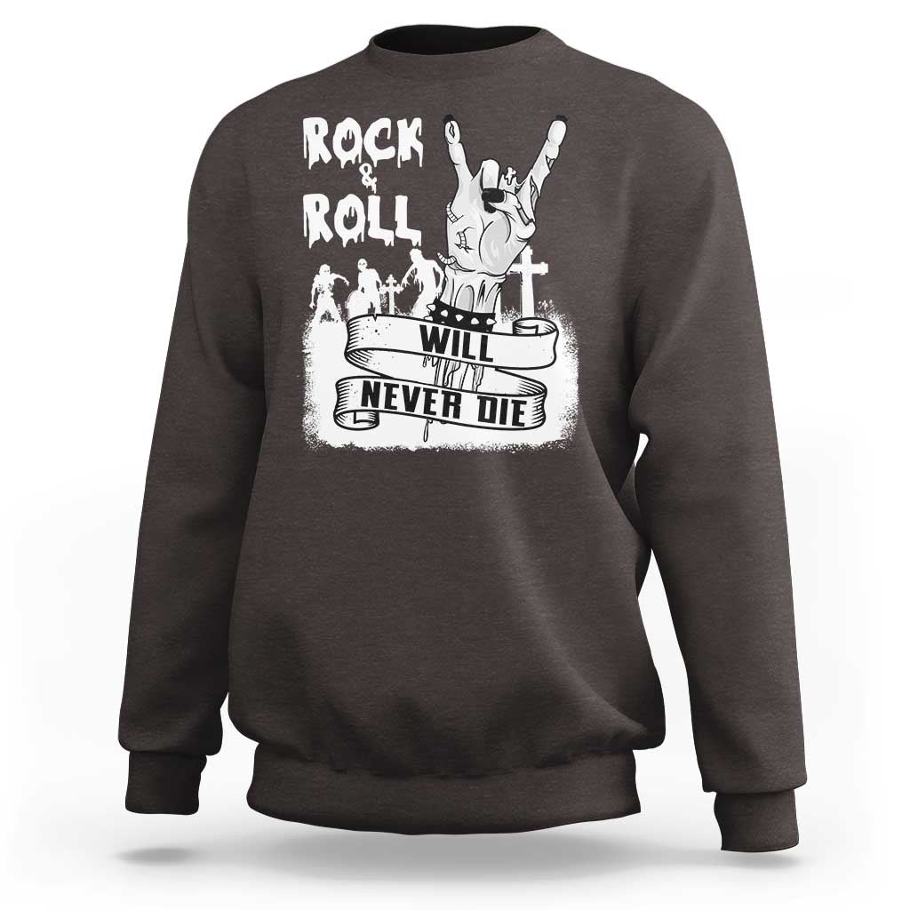 Halloween Rock N Roll Sweatshirt Will Never Die Zombie - Wonder Print Shop