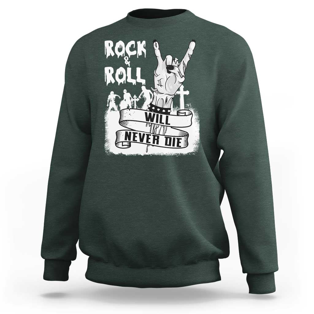 Halloween Rock N Roll Sweatshirt Will Never Die Zombie - Wonder Print Shop