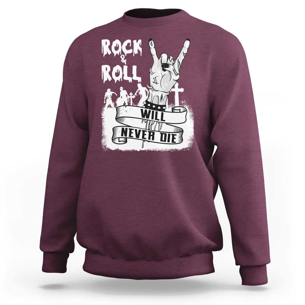 Halloween Rock N Roll Sweatshirt Will Never Die Zombie - Wonder Print Shop