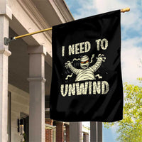 Funny Halloween Mummy Garden Flag I Need to Unwind - Wonder Print Shop