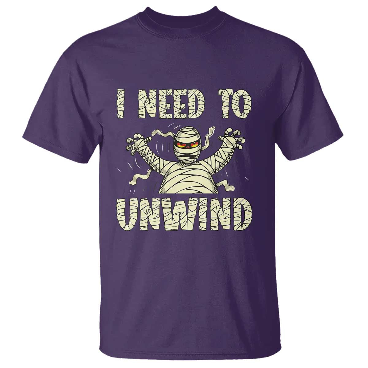 Funny Halloween Mummy T Shirt I Need to Unwind - Wonder Print Shop
