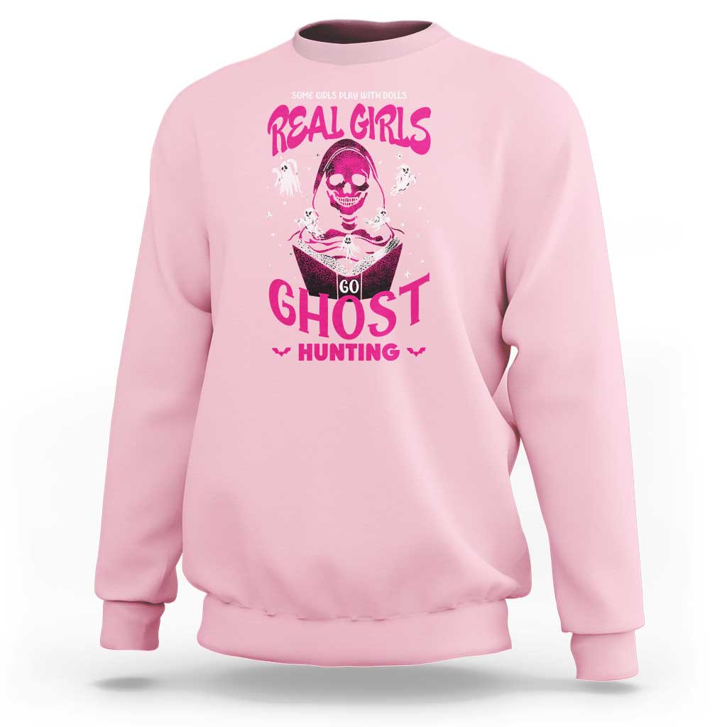Real Girls Go Ghost Hunting Sweatshirt Paranormal Investigator Spooky Halloween - Wonder Print Shop