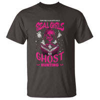 Real Girls Go Ghost Hunting T Shirt Paranormal Investigator Spooky Halloween - Wonder Print Shop