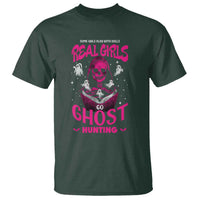 Real Girls Go Ghost Hunting T Shirt Paranormal Investigator Spooky Halloween - Wonder Print Shop
