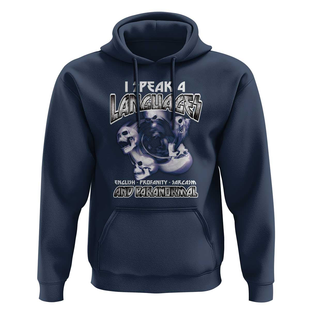 Ghost Hunting Hoodie I Speak 4 Languages Paranormal Halloween