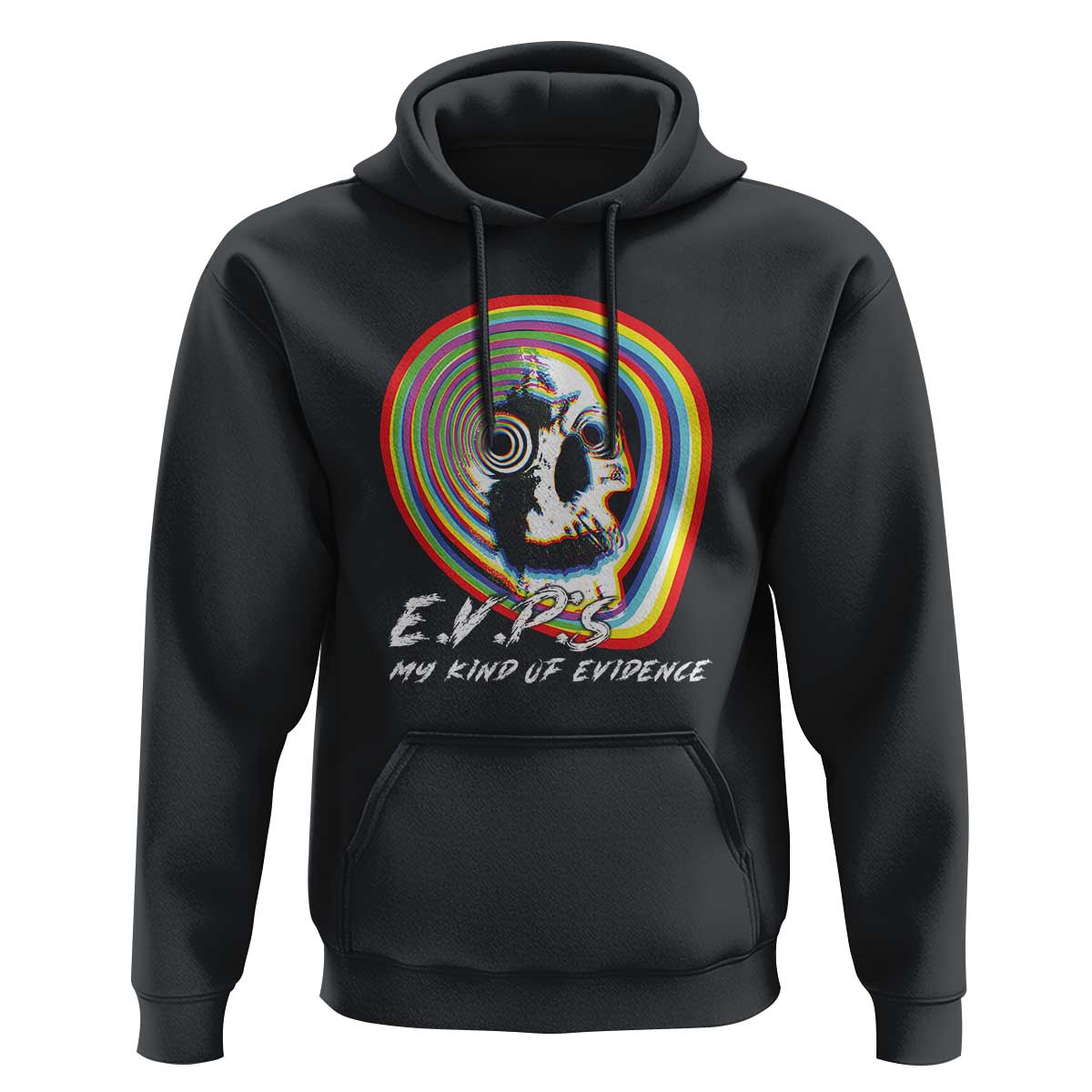 Ghost Hunting Hoodie EVP My Kind Of Evidence