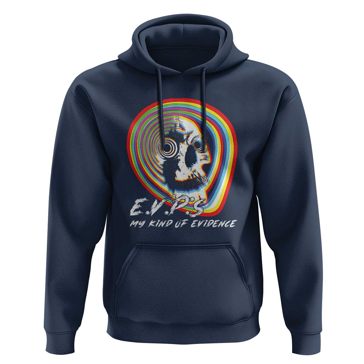 Ghost Hunting Hoodie EVP My Kind Of Evidence