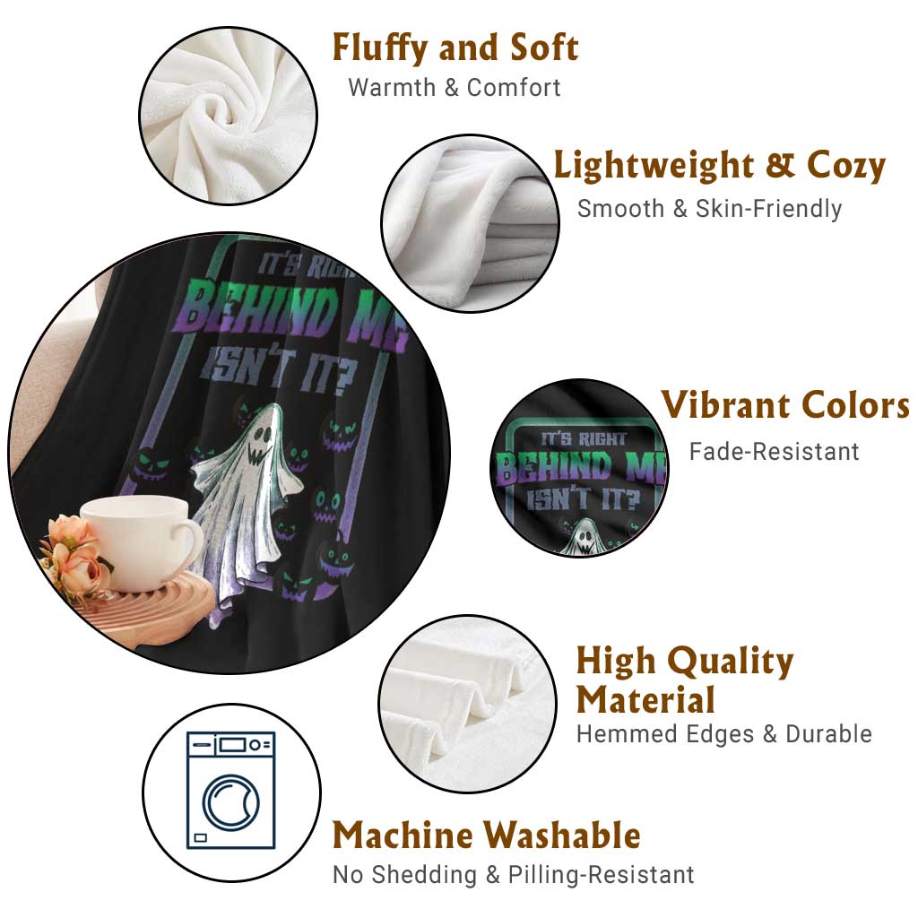 Funny Halloween Ghost Hunter Throw Blanket It's Right Behind Me Isn't It - Wonder Print Shop