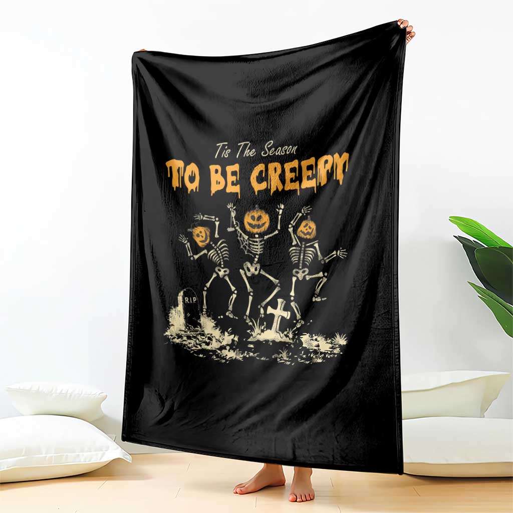 Funny Halloween Throw Blanket Tis The Season To Be Creepy Dancing Skeleton - Wonder Print Shop