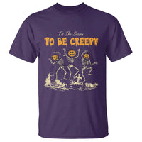 Funny Halloween T Shirt Tis The Season To Be Creepy Dancing Skeleton - Wonder Print Shop