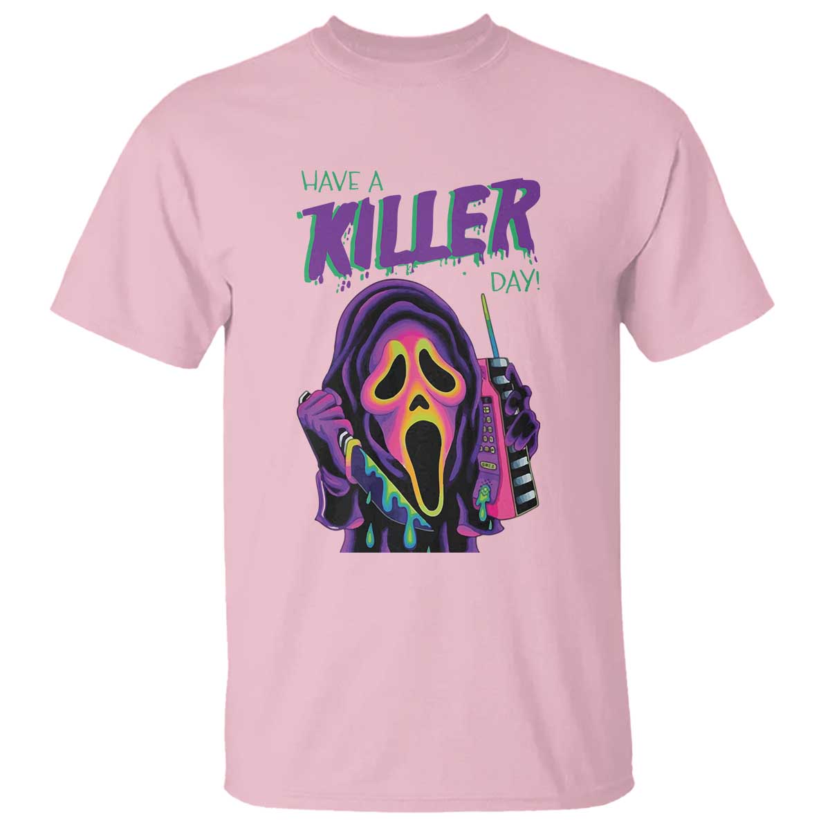 Funny Halloween T Shirt Have A Killer Day - Wonder Print Shop