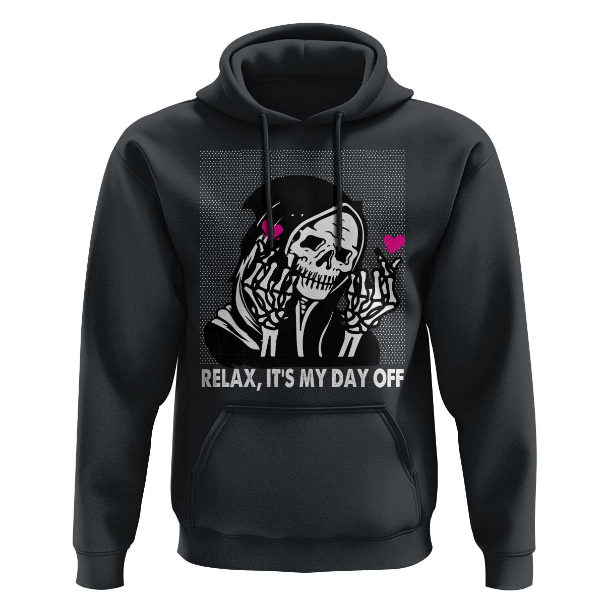 Funny Grim Reaper Hoodie Relax It's My Day Off Halloween