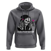Funny Grim Reaper Hoodie Relax It's My Day Off Halloween