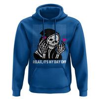 Funny Grim Reaper Hoodie Relax It's My Day Off Halloween