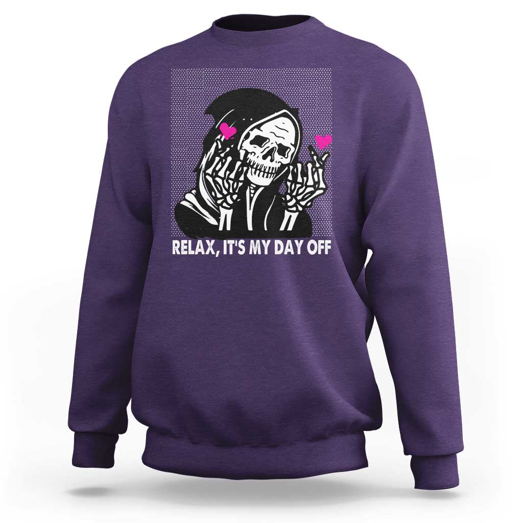Funny Grim Reaper Sweatshirt Relax It's My Day Off Halloween - Wonder Print Shop