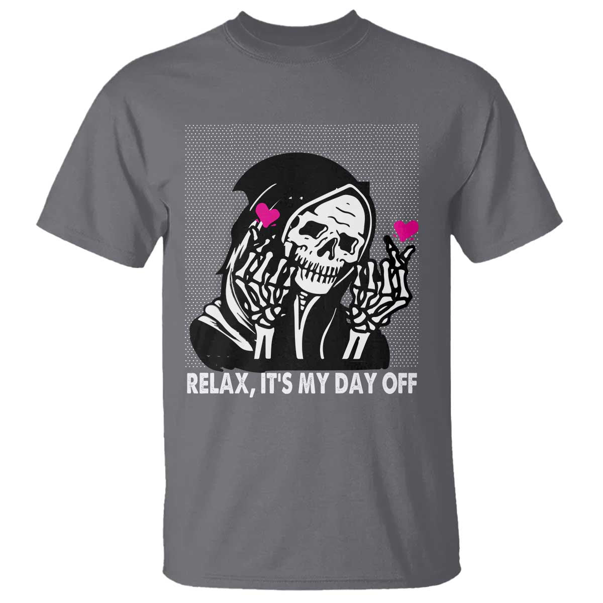 Funny Grim Reaper T Shirt Relax It's My Day Off Halloween - Wonder Print Shop
