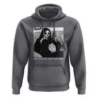Funny Grim Reaper Hoodie Not Killing Just Chilling Halloween