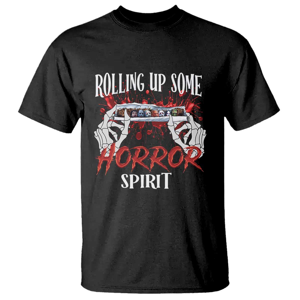 Funny Halloween T Shirt Rolling Up Some Horror Spirit - Wonder Print Shop