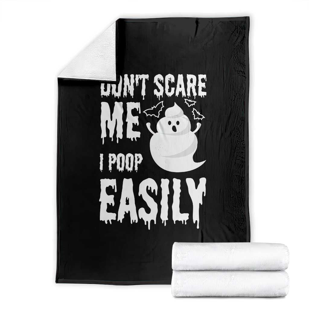 Funny Halloween Throw Blanket Don't Scare Me I Poop Easily - Wonder Print Shop