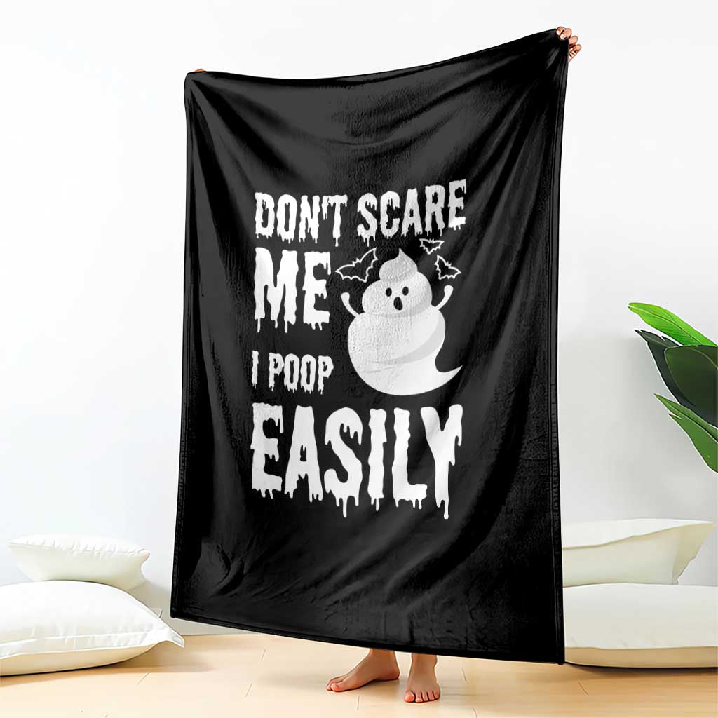 Funny Halloween Throw Blanket Don't Scare Me I Poop Easily - Wonder Print Shop