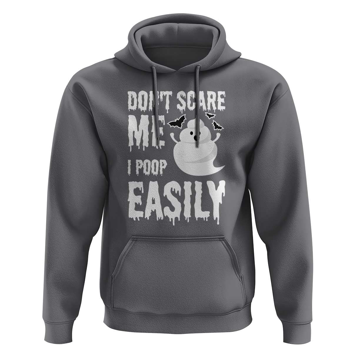 Funny Halloween Hoodie Don't Scare Me I Poop Easily
