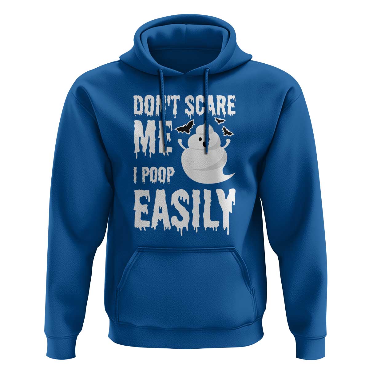 Funny Halloween Hoodie Don't Scare Me I Poop Easily